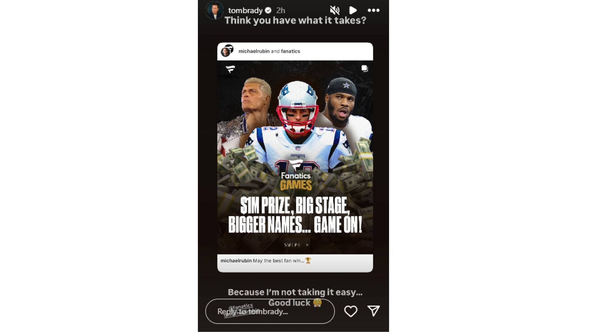 Tom Brady reshared the news of the Fanatics Fest competition in a post on his Instagram Story, warning fans of the competition he will bring. (Credits: IG/Tom Brady)